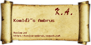 Komlós Ambrus névjegykártya