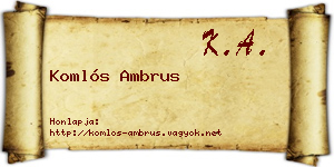 Komlós Ambrus névjegykártya